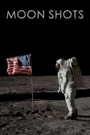 Watch Free Moon Shots 4K (2015)