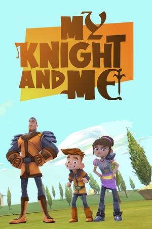 Watch Free My Knight and Me (2016 )