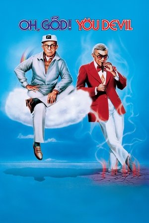 Watch Free Oh, God! You Devil (1984)