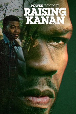 Watch Free Power Book III: Raising Kanan (2021 )