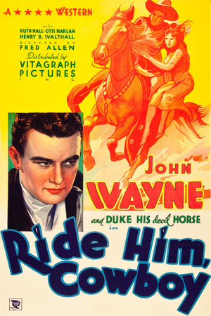 Watch Full Movie: Ride Him, Cowboy (1932)