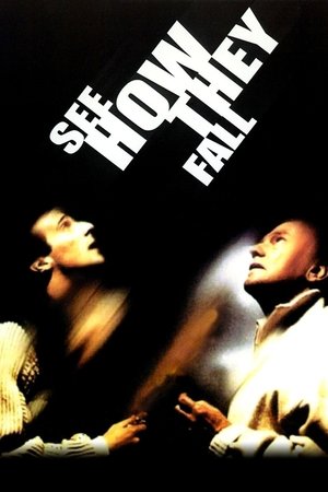 Watch Free See How They Fall (1994)