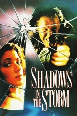 Watch Free Shadows in the Storm (1988)