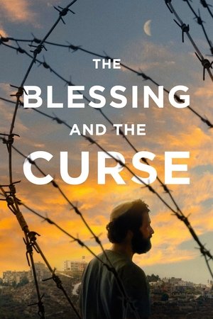 Watch Free The Blessing and the Curse (2025)