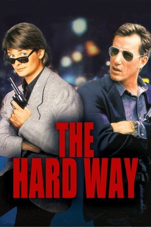 Watch Free The Hard Way (1991)