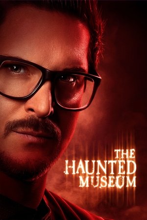 Watch Free The Haunted Museum (2021 )
