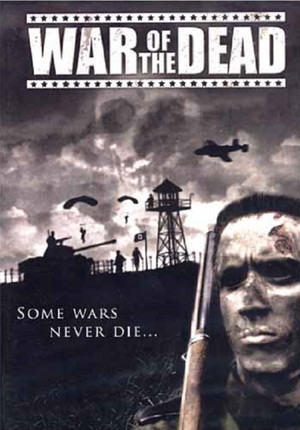 Watch Free War of the Dead (2006)