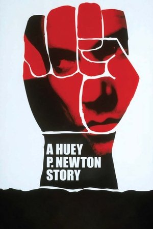 Watch Free A Huey P. Newton Story (2001)