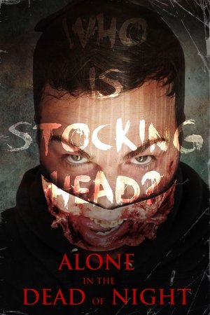 Watch Free Alone in the Dead of Night (2016)