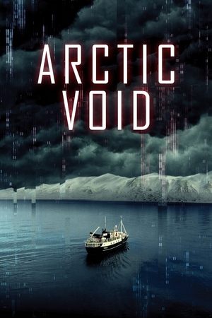 Watch Free Arctic Void (2022)