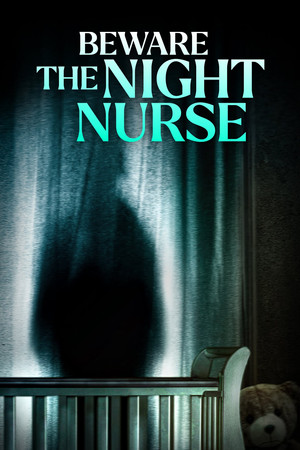 Watch Free Beware the Night Nurse (2023)