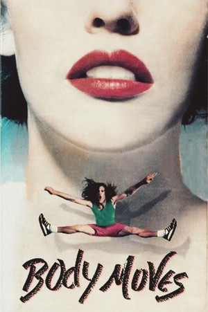 Watch Full Movie: Body Moves (1990)