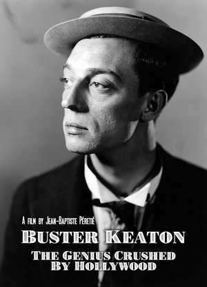 Watch Free Buster Keaton, the Genius Destroyed by Hollywood (2016)