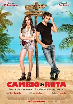 Watch Free Cambio de ruta (2014)