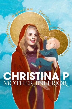 Watch Free Christina Pazsitzky: Mother Inferior (2017)
