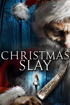 Watch Free Christmas Slay (2015)