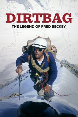 Watch Free Dirtbag: The Legend of Fred Beckey (2017)