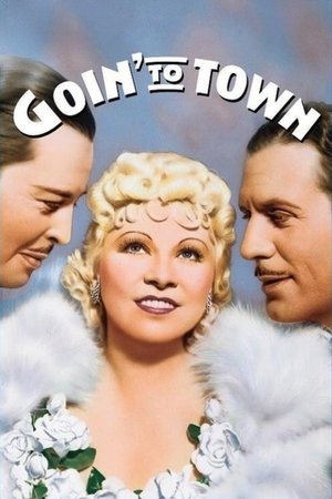 Watch Free Goin to Town (1935)