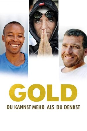 Watch Free Gold Du kannst mehr als du denkst (2013)