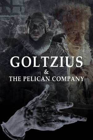 Watch Free Goltzius and the Pelican Company (2012)