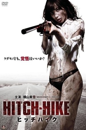 Watch Free Hitch Hike (2013)