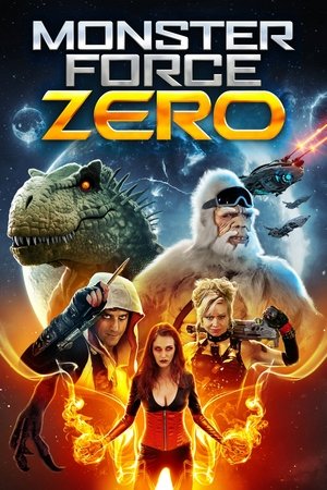 Watch Free Monster Force Zero (2017)