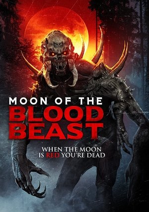 Watch Free Moon of the Blood Beast (2019)