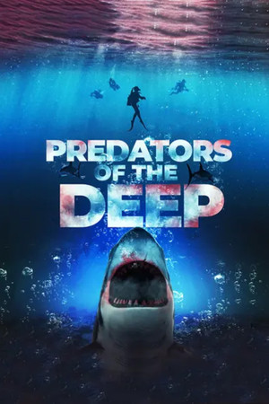 Watch Free Predators of the Deep: The Hunt for the Lost Four (2023)