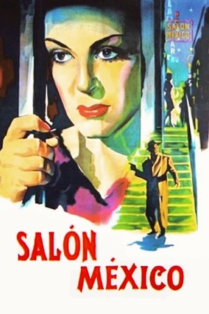 Watch Free Salón México (1949)