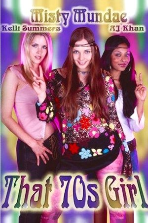 Watch Free That 70s Girl (2004)