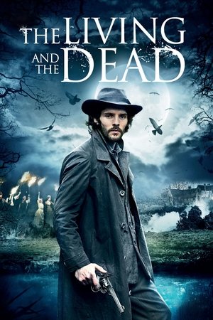 Watch Free The Living and the Dead (TV Series 2016)