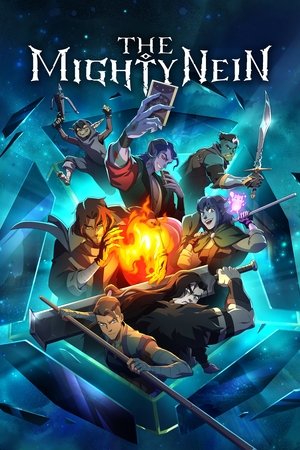 Watch Free The Mighty Nein (2025)