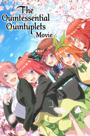 Watch Free The Quintessential Quintuplets Movie (2022)