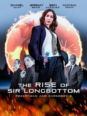Watch Free The Rise of Sir Longbottom (2021)