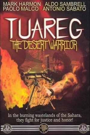Watch Free Tuareg: The Desert Warrior (1984)
