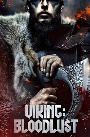 Watch Free Vikings Blood Lust (2023)