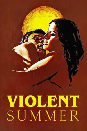 Watch Free Violent Summer (1959)