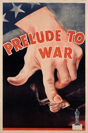 Watch Free Prelude to War (1942)