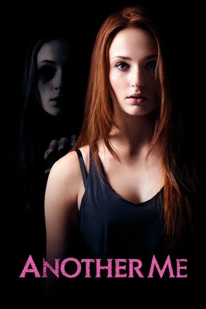 Watch Free Another Me (2013)