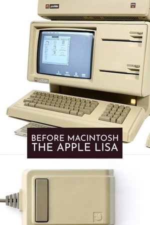 Watch Free Before Macintosh The Apple Lisa (2024)