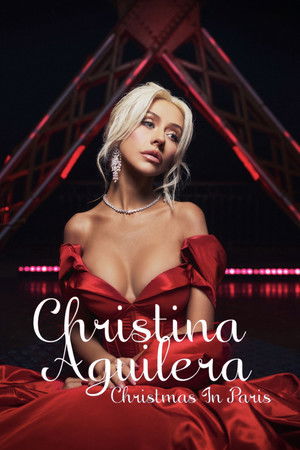 Watch Free Christina Aguilera - Christmas in Paris (2025)
