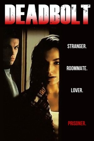 Watch Free Deadbolt (1992)
