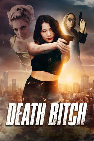 Watch Free Death Bitch (2024)
