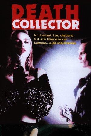 Watch Free Death Collector (1988)