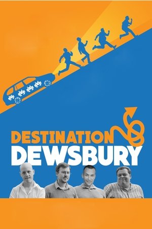 Watch Free Destination: Dewsbury (2018)