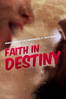 Watch Free Faith in Destiny (2012)