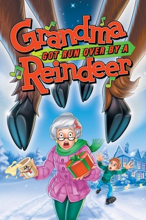 Watch Free Grandma Got Run Over by a Reindeer (2000)