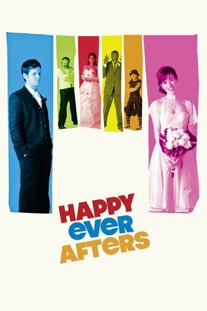 Watch Free Happy Ever Afters (2009)