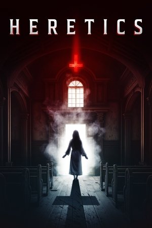 Watch Free Heretics (2024)