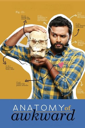 Watch Free Anatomy of Awkward (2018)